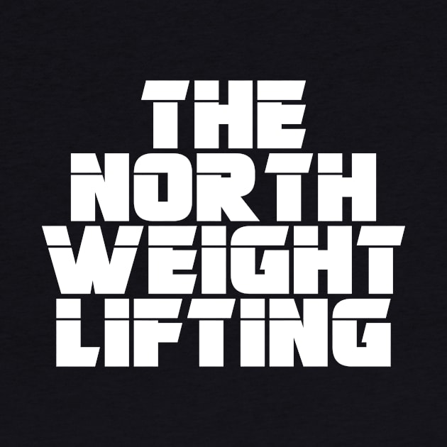 The North Weightlifting Shirt (White) by Doodle Viking